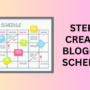 Creating a Blogging Schedule