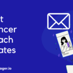 Influencer Outreach Best Practices